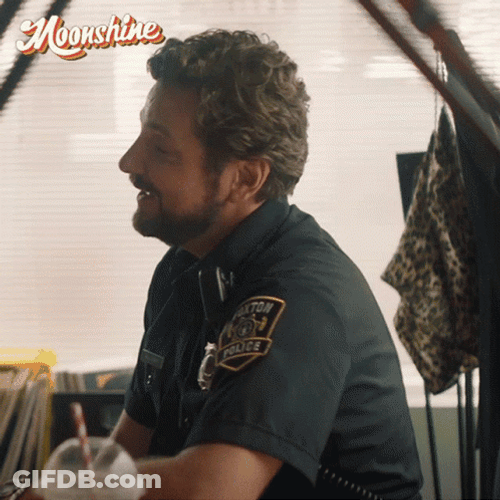 Moonshine Cop Says Yeah GIF