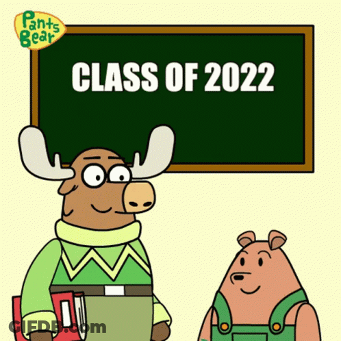 Moose And Bear In Front Of Class Of 2022 Blackboard GIF