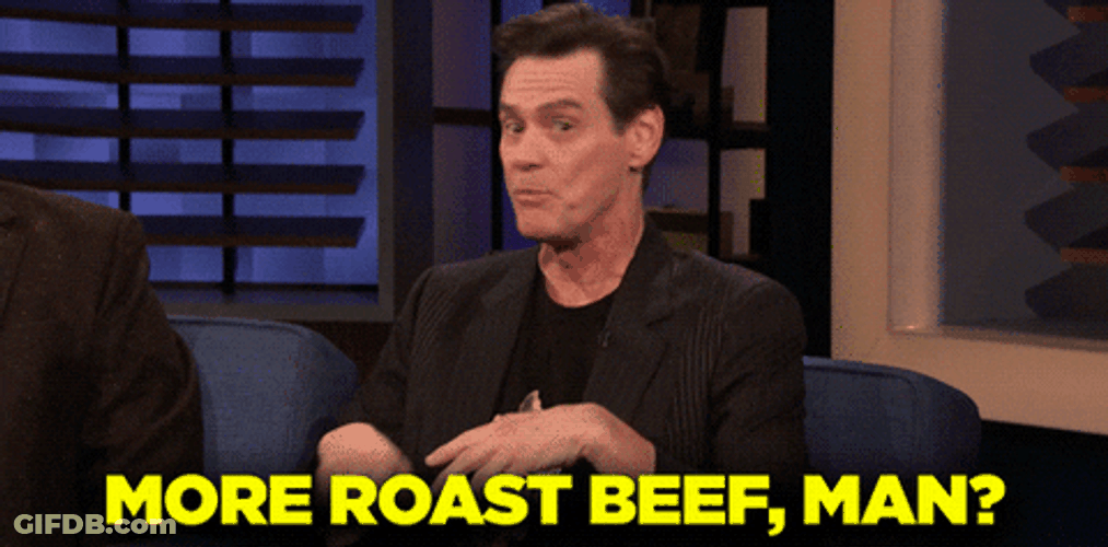 More Roast Beef Man GIF