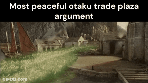 Most Peaceful Otaku Trade Plaza Argument With A Picture Of A Village In The Background GIF