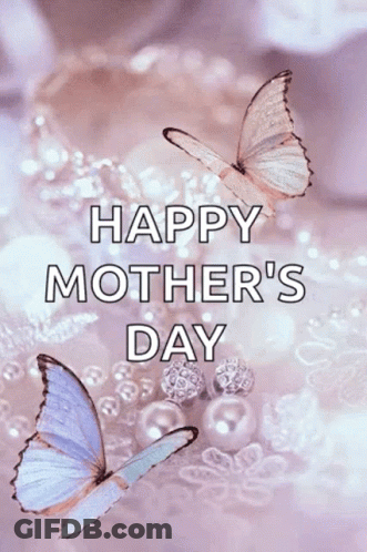 Mother's Day Card With Butterflies And Pearls GIF