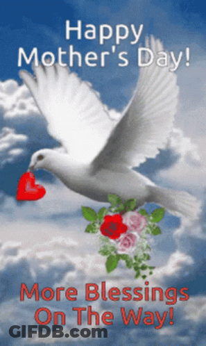 Mother's Day Card With Dove Heart And Roses GIF