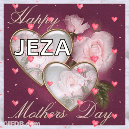 Mother's Day Card With Hearts And Jeza GIF