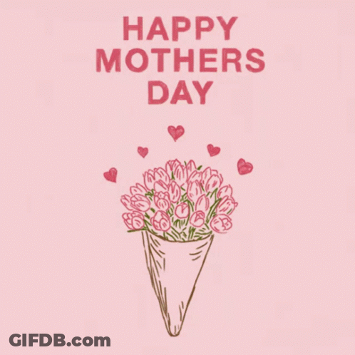 Mother's Day Card With Pink Flowers And Hearts GIF