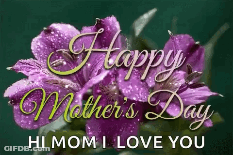 Mother's Day Card With Purple Flowers Happy Mom I Love You GIF