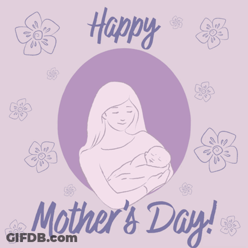 Mother's Day Card With Woman Holding Baby GIF