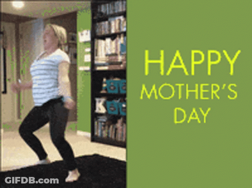 Mother's Day Card With Woman Squatting GIF