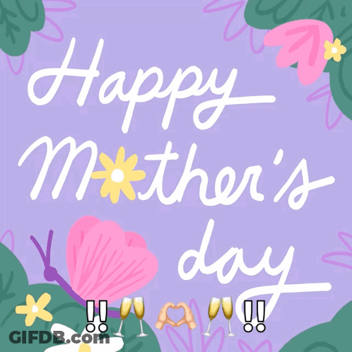 Mother's Day Greeting Card With Flowers And Champagne GIF