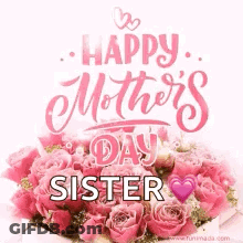 Mother's Day Sister With Pink Roses GIF