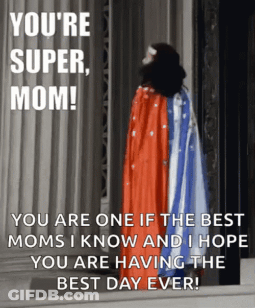 Mothers Day Funny Super Mom Wonderwoman GIF
