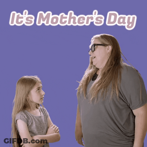 Mothers Day Funny You Obey Girl GIF
