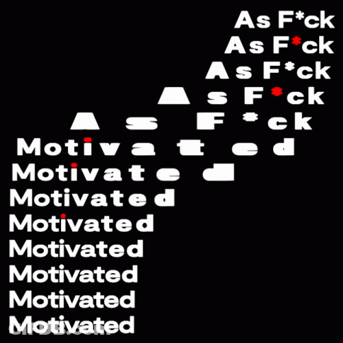 Motivation Be Motivated Asf GIF