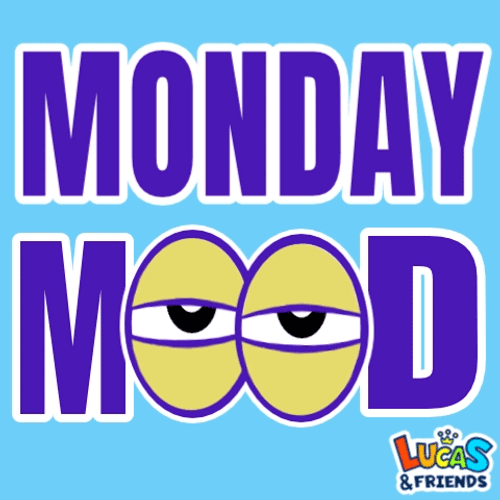 Motivational Monday Mood Sleepy Eyes GIF