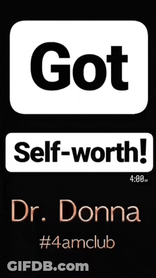 Motivational Quotes Got Self-Worth GIF