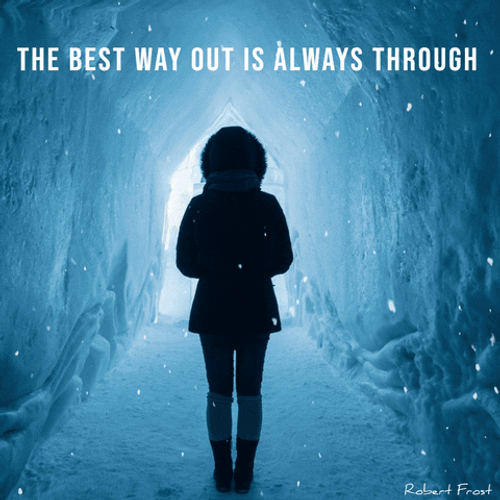 Motivational Quotes The Best Way Out GIF