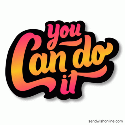Motivational Quotes You Can Do It GIF