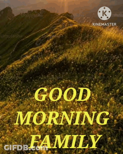 Mountain With Good Morning Family GIF