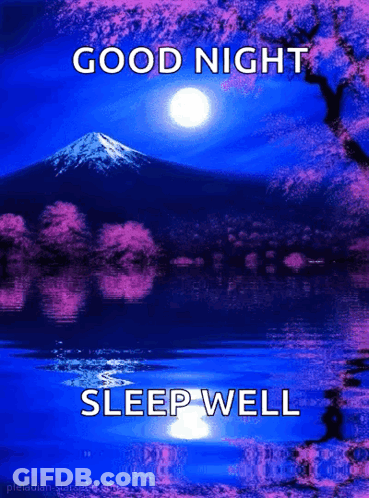 Mountain With Good Night Sleep Well GIF