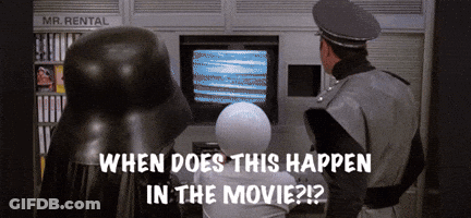 Movie Scene When Does This Happen GIF