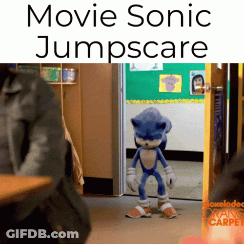 Movie Sonic Meme Jump Scare GIF