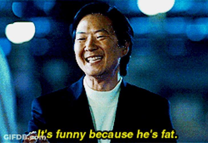 Mr Chow Ken Jeong Funny Because He's Fat GIF