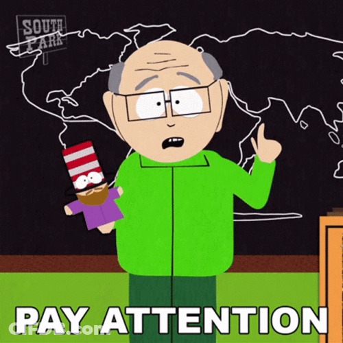 Mr. Garrison Says Pay Attention GIF