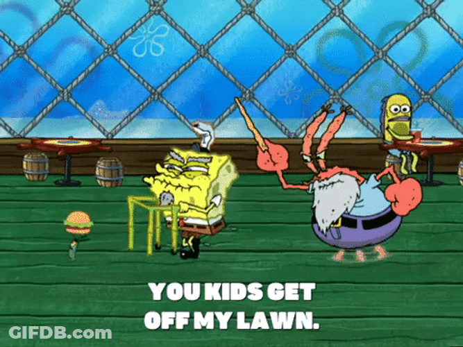 Mr. Krabs Get Off My Lawn GIF