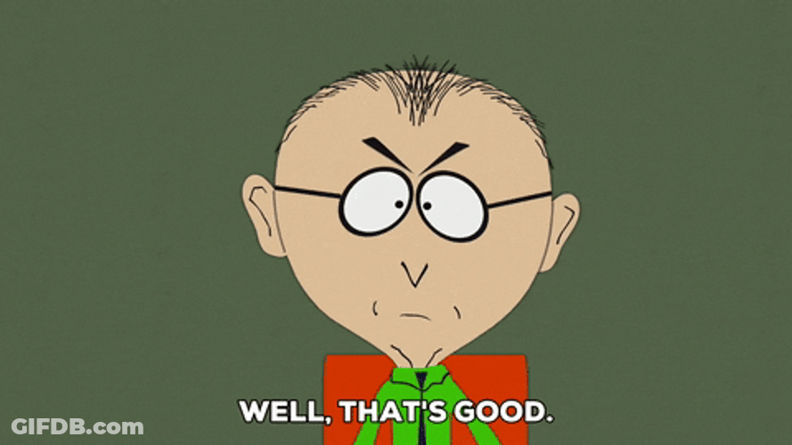 Mr Mackey Well Thats Nice GIF