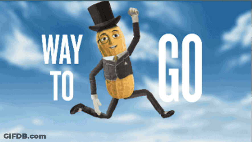 Mr. Peanut Congratulation Way To Go GIF