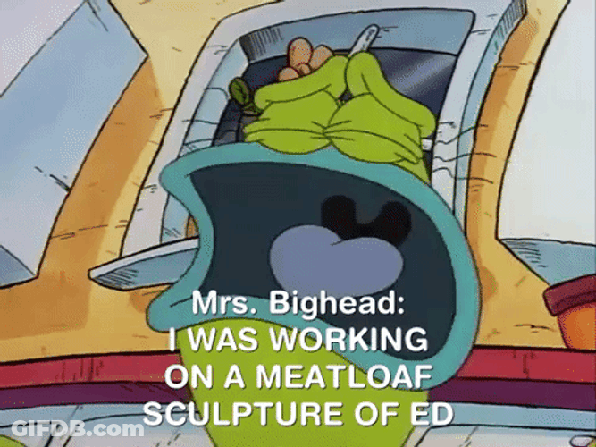 Mrs Bighead Working On A Meatloaf GIF