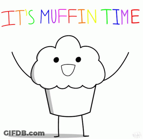 Muffin Saying It's Muffin Time GIF