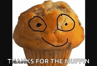 Muffin With Face Saying Thanks For The Muffin GIF