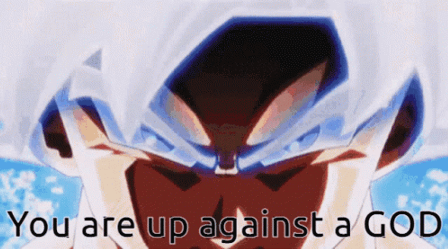 Mui Goku You Are Up Against A God GIF