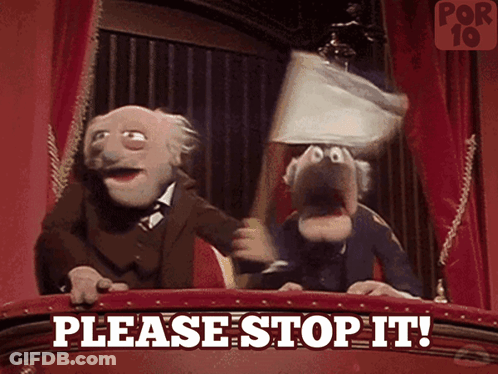 Muppets On Balcony Saying Please Stop It GIF
