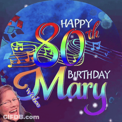 Musical Greeting Card Happy Birthday Mary GIF