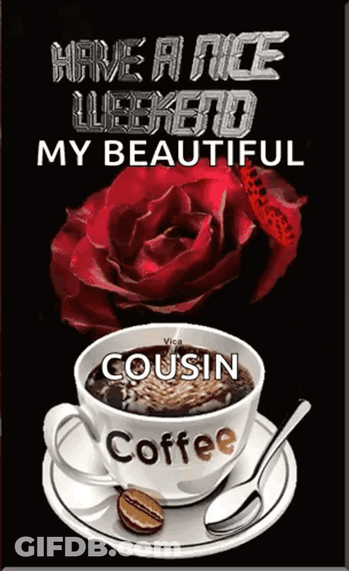 My Beautiful Cousin GIF