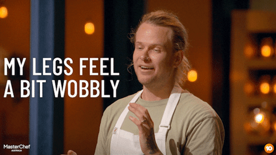 My Leg Are Wobbly Masterchef Australia GIF