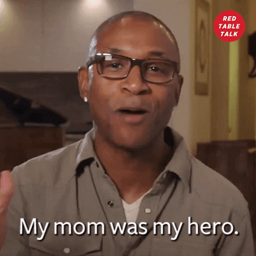 My Mom Was My Hero GIF