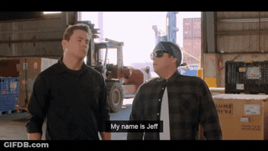 My Name Is Jeff GIF