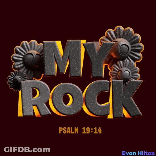 My Rock Psalm 19 14 GIF