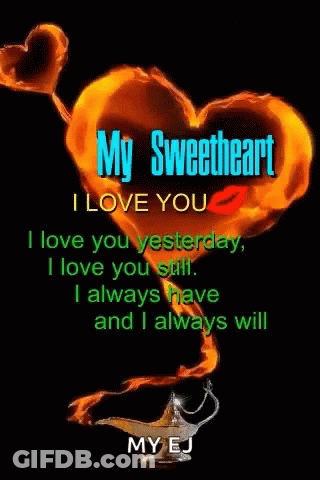 My Sweetheart I Love You Yesterday I Love You Still Poster GIF