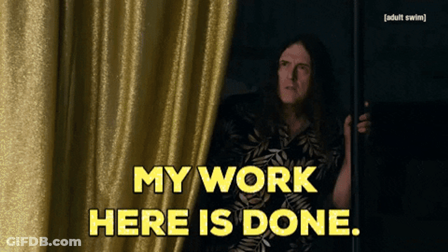My Work Here Is Done Sneaky Guy GIF