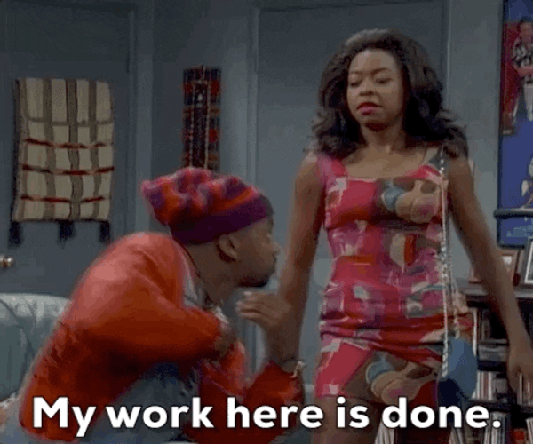 My Work Here Is Done Tichina Arnold GIF