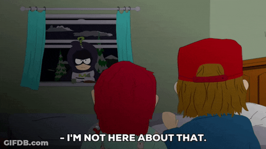 Mysterion I'm Here About That GIF