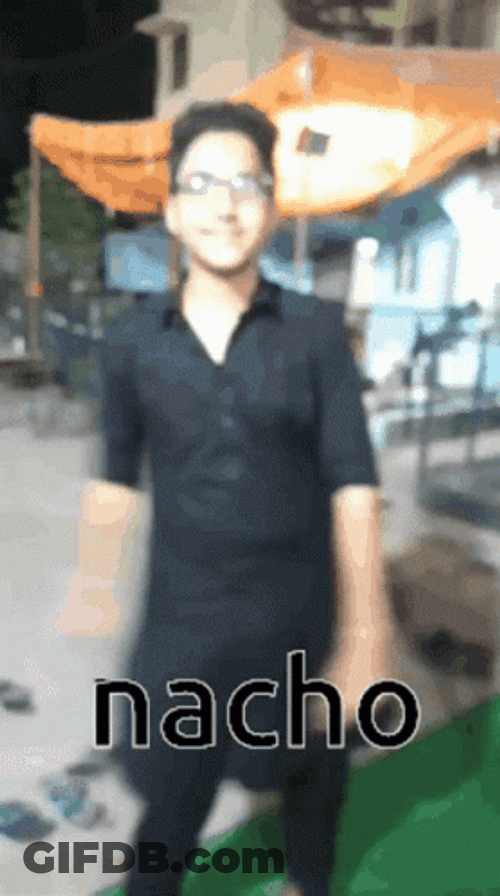 Nacho GIF