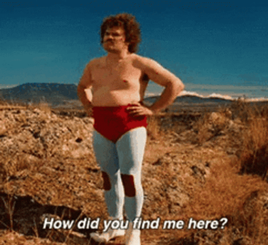 Nacho Libre Find Me GIF