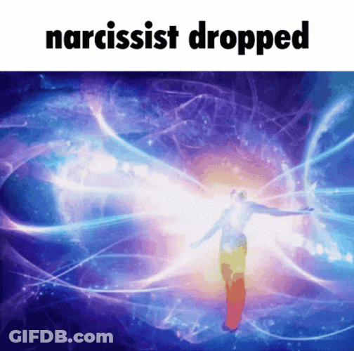 Narcissist Drop Meme GIF