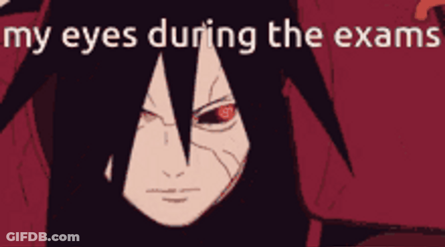 Naruto Mangekyou Sharingan Madara Uchiha During Exams GIF