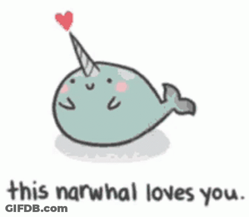 Narwhal With Heart Saying This Narwhal Loves You GIF