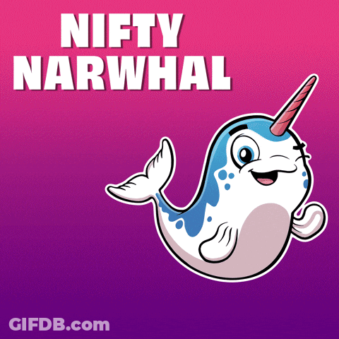 Narwhal With Unicorn Horn Saying Nifty Narwhal GIF
